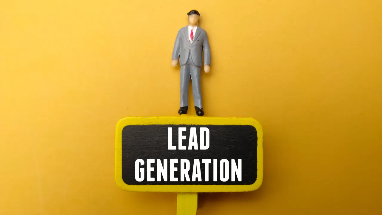 Figurine on a Lead Generation sign against yellow, illustrating key elements of lead generation strategies